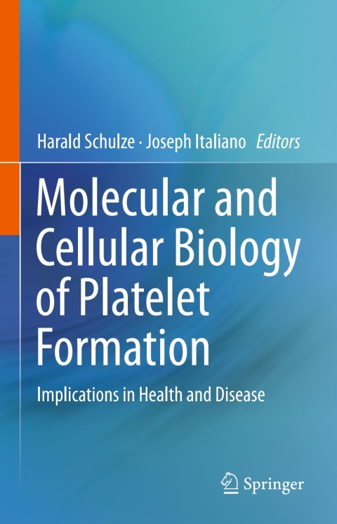 Cover image for book Molecular and Cellular Biology of Platelet Formation