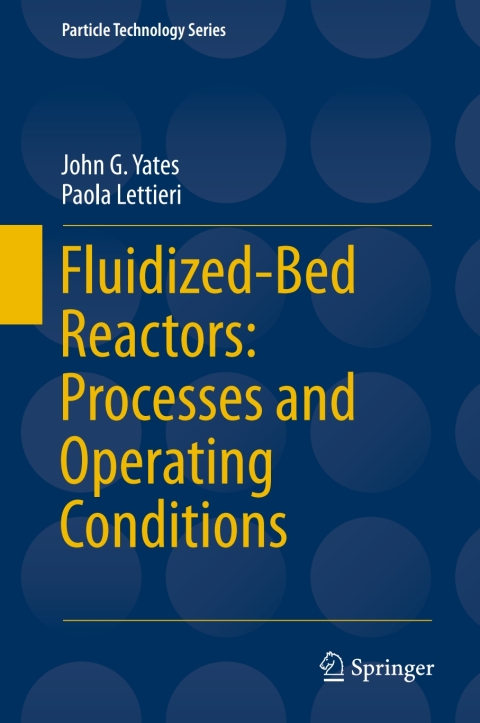 Cover image for book Fluidized-Bed Reactors: Processes and Operating Conditions