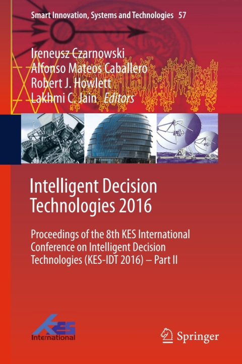 Cover image for book Intelligent Decision Technologies 2016