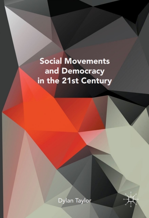 Cover image for book Social Movements and Democracy in the 21st Century