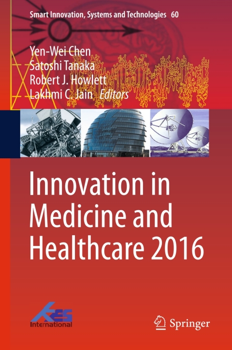 Cover image for book Innovation in Medicine and Healthcare 2016