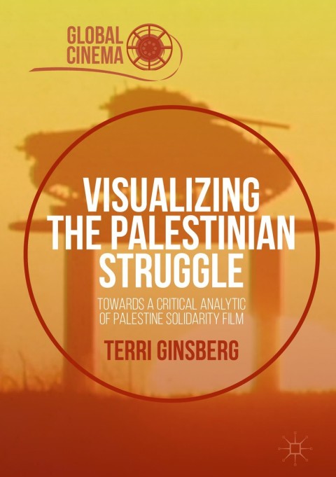 Visualizing the Palestinian Struggle 
