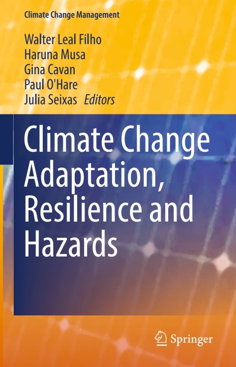 Cover image for book Climate Change Adaptation, Resilience and Hazards