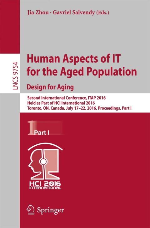 Cover image for book Human Aspects of IT for the Aged Population. Design for Aging