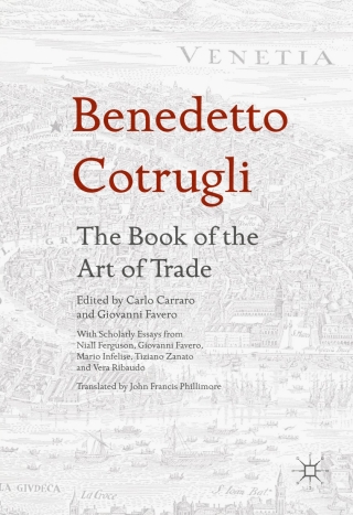 Benedetto Cotrugli – The Book of the Art of Trade