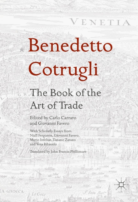 Cover image for book Benedetto Cotrugli – The Book of the Art of Trade