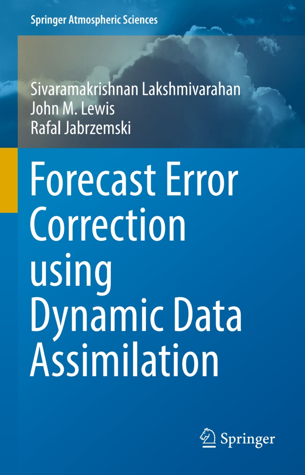 Forecast Error Correction using Dynamic Data Assimilation (eBook)