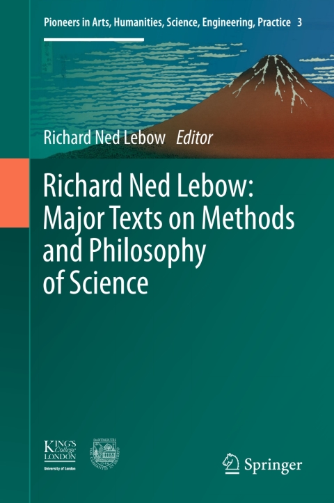 Cover image for book Richard Ned Lebow: Major Texts on Methods and Philosophy of Science