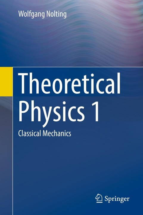 Cover image for book Theoretical Physics 1