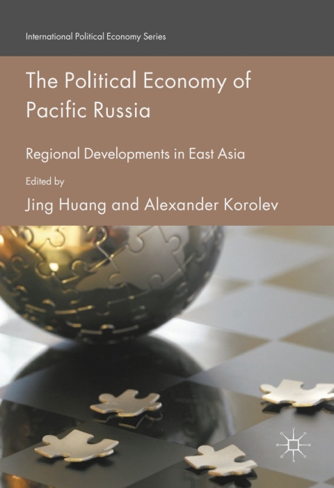 Cover image for book The Political Economy of Pacific Russia
