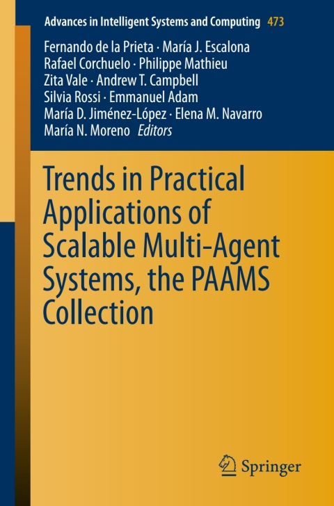 Cover image for book Trends in Practical Applications of Scalable Multi-Agent Systems, the PAAMS Collection
