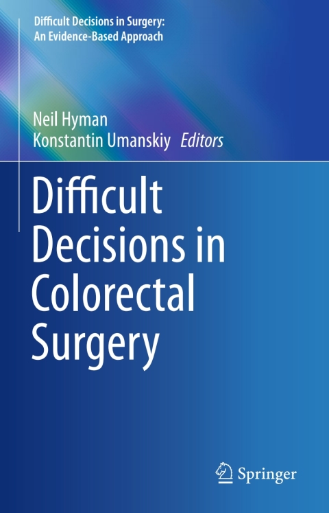 Cover image for book Difficult Decisions in Colorectal Surgery