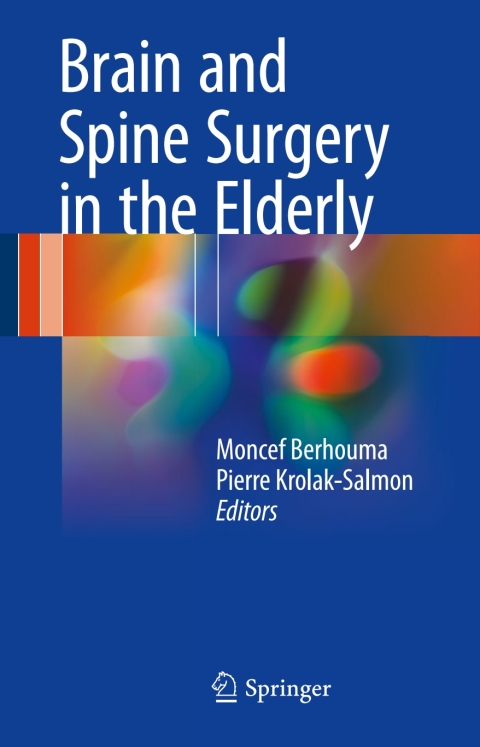 Cover image for book Brain and Spine Surgery in the Elderly