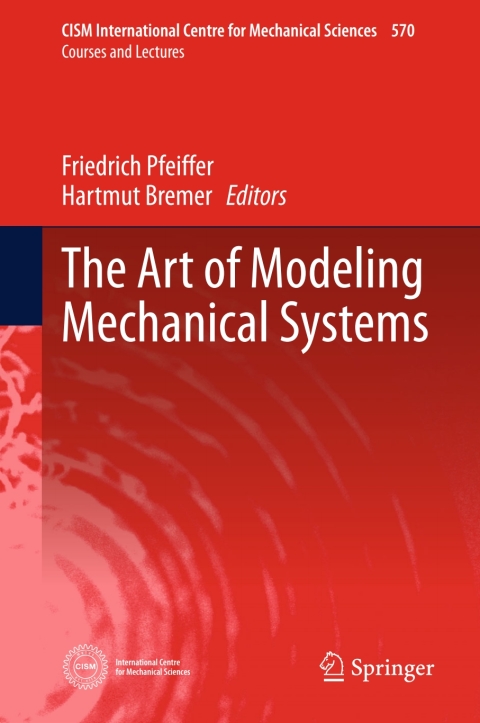 Cover image for book The Art of Modeling Mechanical Systems