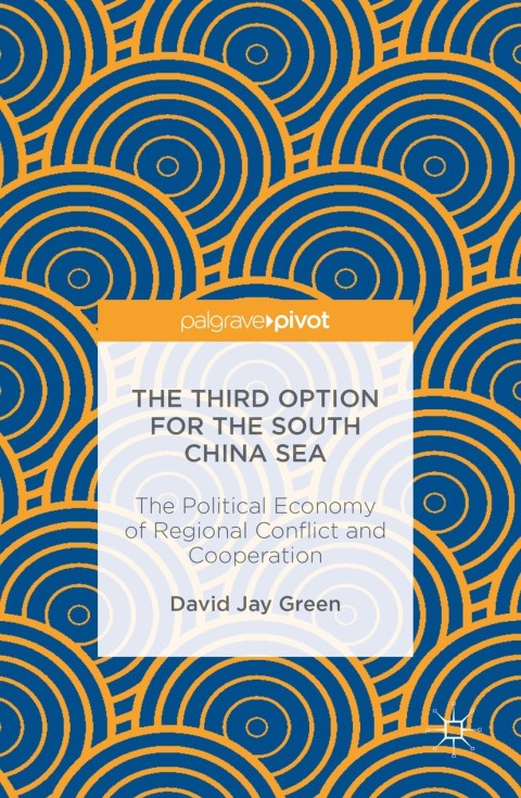 Cover image for book The Third Option for the South China Sea