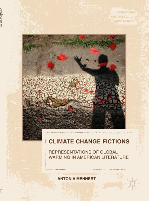 Cover image for book Climate Change Fictions