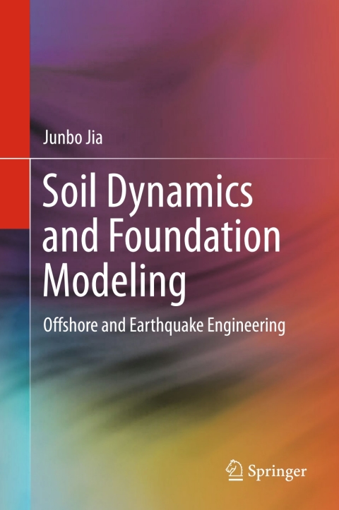 Cover image for book Soil Dynamics and Foundation Modeling