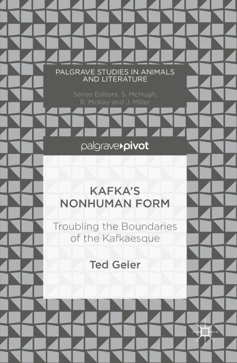 Cover image for book Kafka’s Nonhuman Form