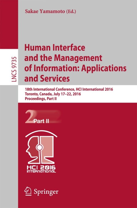 Cover image for book Human Interface and the Management of Information: Applications and Services