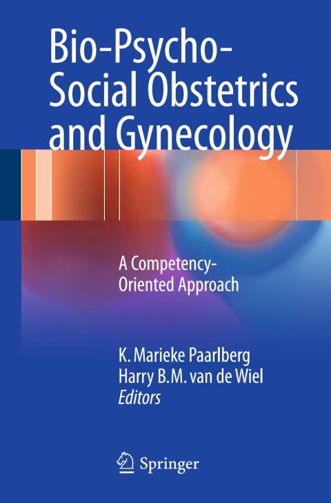 Cover image for book Bio-Psycho-Social Obstetrics and Gynecology