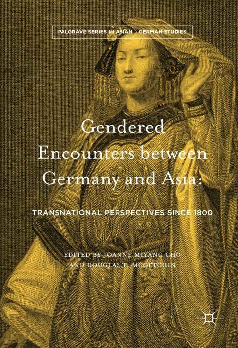 Cover image for book Gendered Encounters between Germany and Asia