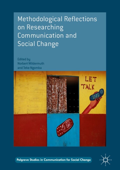 Cover image for book Methodological Reflections on Researching Communication and Social Change