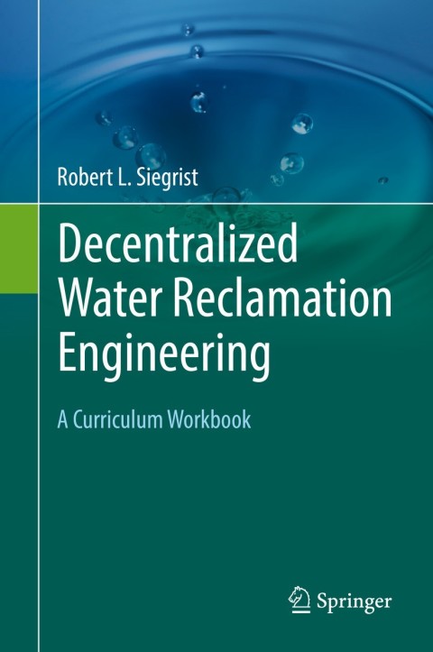Cover image for book Decentralized Water Reclamation Engineering
