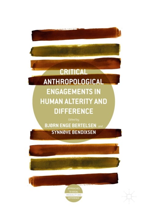Cover image for book Critical Anthropological Engagements in Human Alterity and Difference