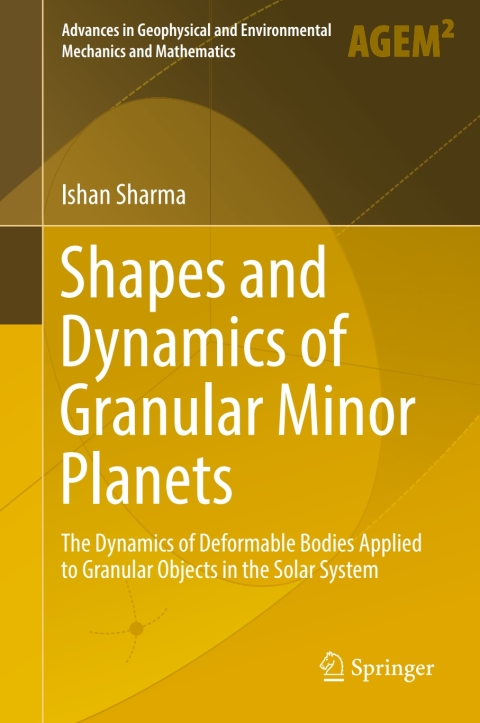 Cover image for book Shapes and Dynamics of Granular Minor Planets