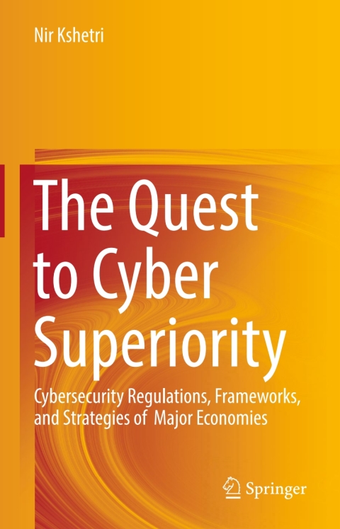 Cover image for book The Quest to Cyber Superiority