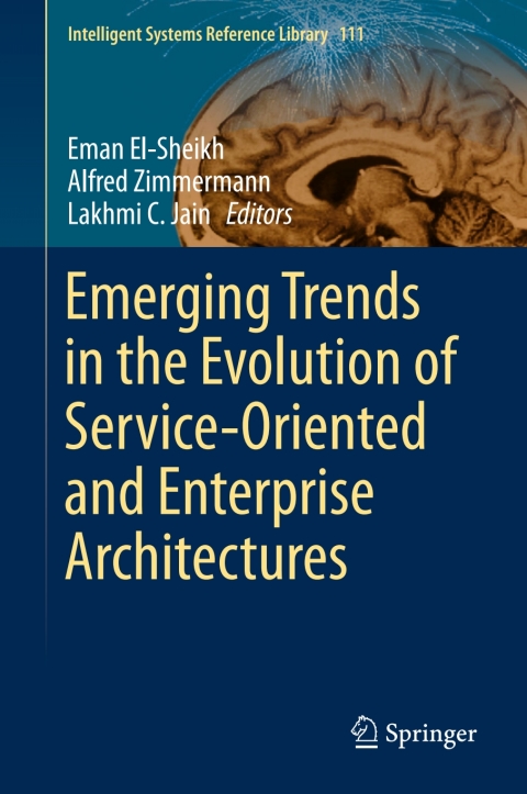 Cover image for book Emerging Trends in the Evolution of Service-Oriented and Enterprise Architectures