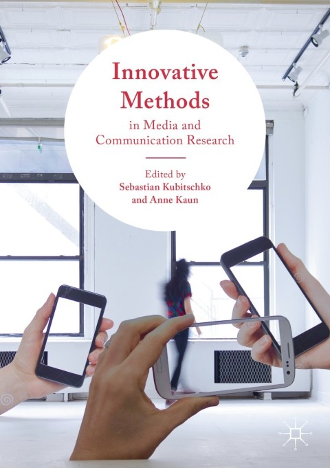 Cover image for book Innovative Methods in Media and Communication Research