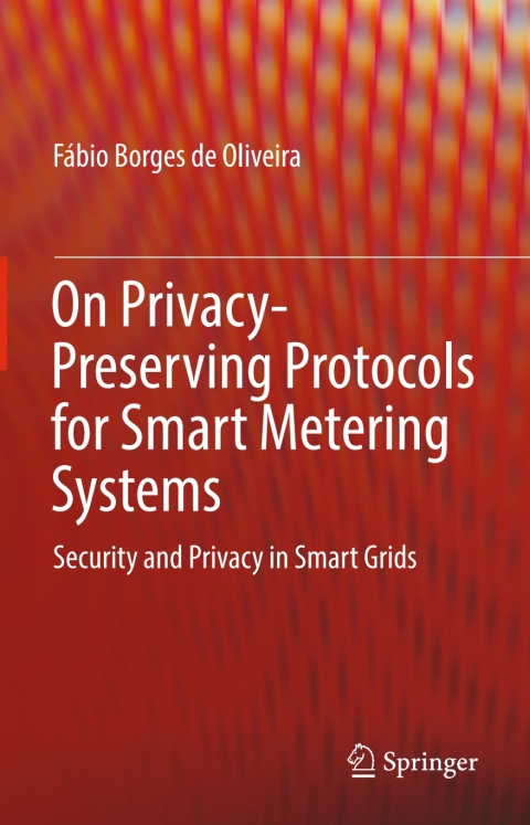 Cover image for book On Privacy-Preserving Protocols for Smart Metering Systems