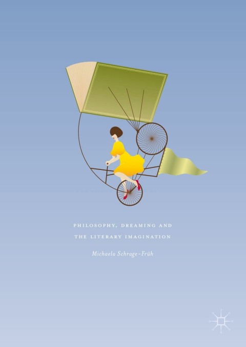 Cover image for book Philosophy, Dreaming and the Literary Imagination