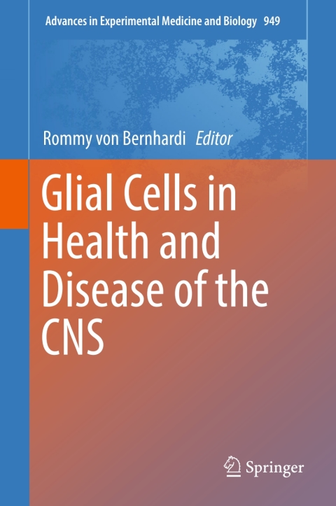 Cover image for book Glial Cells in Health and Disease of the CNS