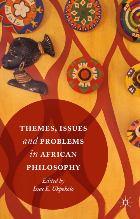 Cover image for book Themes, Issues and Problems in African Philosophy