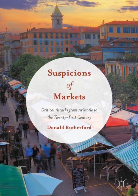 Cover image for book Suspicions of Markets