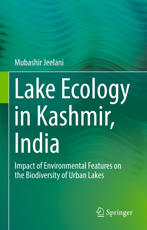 Cover image for book Lake Ecology in Kashmir, India