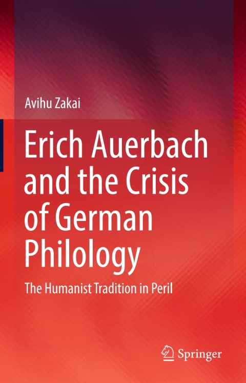 Cover image for book Erich Auerbach and the Crisis of German Philology