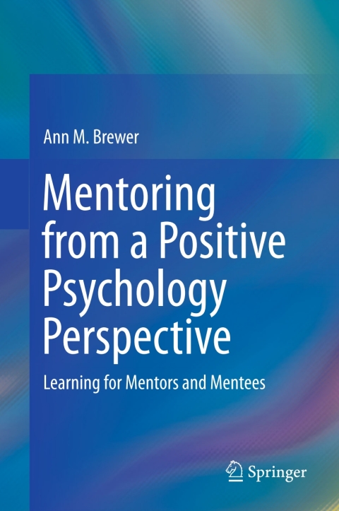 Cover image for book Mentoring from a Positive Psychology Perspective