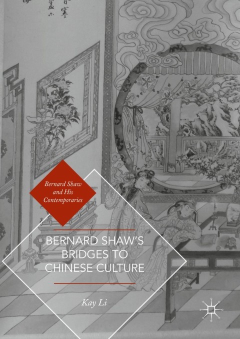 Cover image for book Bernard Shaw’s Bridges to Chinese Culture