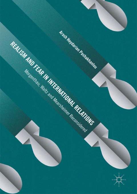 Cover image for book Realism and Fear in International Relations