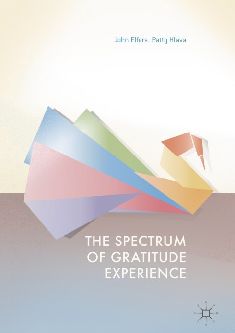 Cover image for book The Spectrum of Gratitude Experience