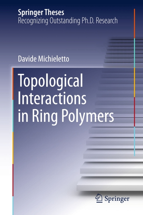 Cover image for book Topological Interactions in Ring Polymers