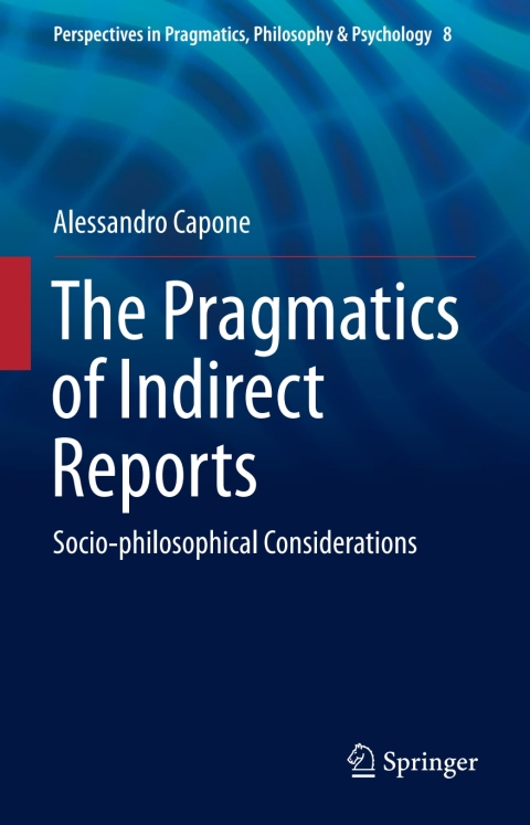Cover image for book The Pragmatics of Indirect Reports