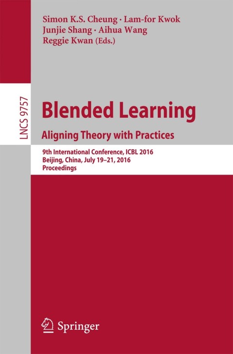 Cover image for book Blended Learning: Aligning Theory with Practices