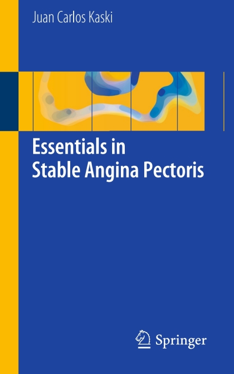Cover image for book Essentials in Stable Angina Pectoris