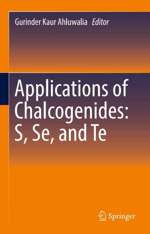 Cover image for book Applications of Chalcogenides: S, Se, and Te