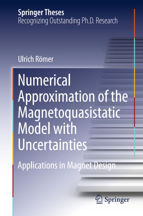 Cover image for book Numerical Approximation of the Magnetoquasistatic Model with Uncertainties