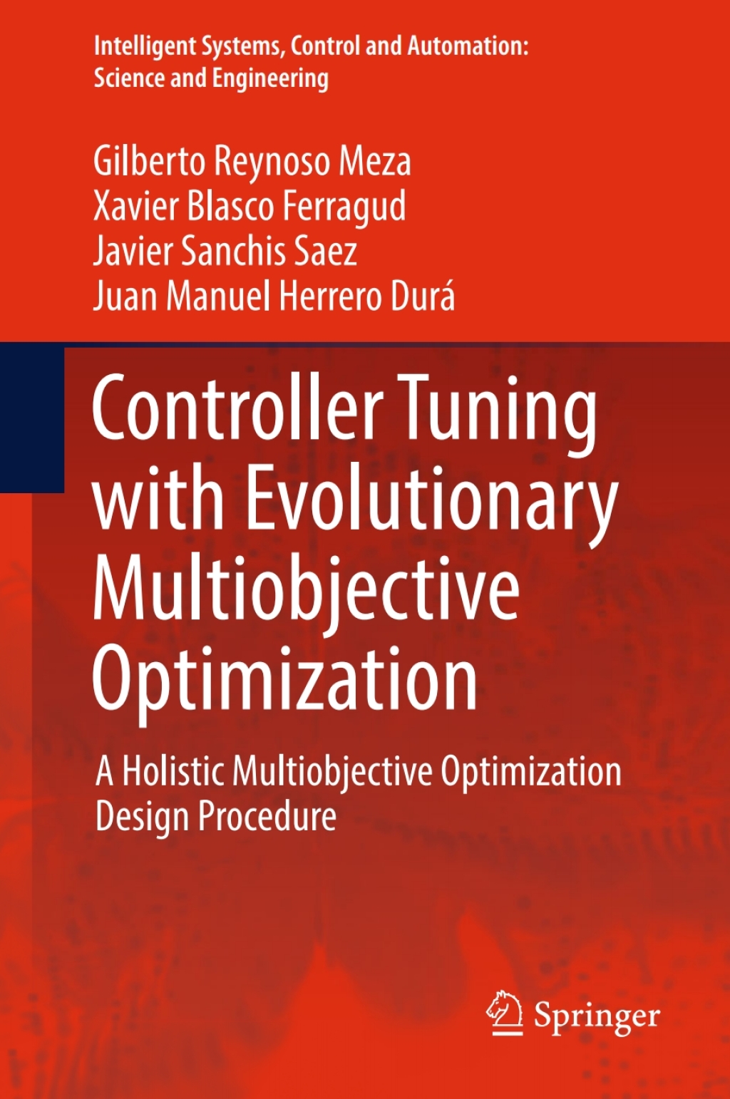 Controller Tuning with Evolutionary Multiobjective Optimization (eBook)